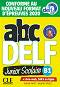ABC Delf Junior Scolaire - ниво B1: Помагало по френски език - Adrien Payet, Virginie Salles - 