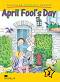 Macmillan Children's Readers: April Fool's Day - level 3 BrE - Cheryl Palin - 