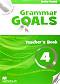 Grammar Goals - ниво 4: Книга за учителя : Учебна система по английски език - Anita Heald - 
