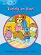 Macmillan Explorers Phonics - level B: Teddy in Bed - Gill Budgell, Gill Munton -  