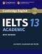 Cambridge IELTS 13: Учебник по английски език - Academic - 