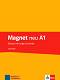 Magnet neu - ниво A1: Книга за учителя по немски език - Giorgio Motta, Silvia Dahmen, Elke Korner - книга за учителя
