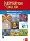 Destination English - ниво B1.1: Учебник по английски език за 12. клас. Модули 3 и 4 - Nikolina Tsvetkova, Maria Metodieva - 