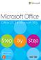 Microsoft Office (Office 2021 и Microsoft 365) - Step by Step - Джоан Ламбърт, Къртис Фрай - книга