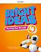 Bright ideas -  4:      - Mary Charrington, Charlotte Covill, Joanna Heijmer, Julie Penn -  