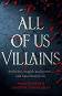 All of Us Villains - Christine Lynn Herman, Amanda Foody - 