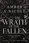 The Wrath of the Fallen - Amber V. Nicole - �����