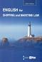 English for Shipping and Maritime Law - ������ �������� - �����