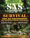 SAS Survival - книга 3: Как да оцеляваме при всякакви условия, навсякъде - Крис Макнаб - 