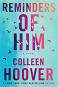 Reminders of Him - Colleen Hoover - книга