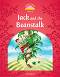 Classic Tales - ���� 2 (A1+): Jack and the Beanstalk : Second Edition - ������ �����