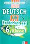 Deutsch fur Entdecker - ���� A1 - A2: �������� �� ������ ���� �� 6. ���� - Daniela Stoytcheva, Pavlina Stefanova - ��������