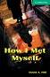 Cambridge English Readers - Ниво 3: Lower/Intermediate : How I Met Myself - David A. Hill - 