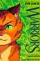 Warriors Graphic Novel: The Prophecies Begin 1 - Erin Hunter - �����