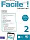 Facile Plus - ���� 2 (A1 - A2): ����������� �� ������� �� ������� ���� - Anna Maria Crimi, Monique Blondel, Domitille Hatuel - ����� �� �������