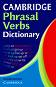 Cambridge Phrasal Verbs Dictionary - 