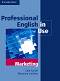 Professional English in Use: Marketing - Cate Farrall, Marianne Lindsley - помагало
