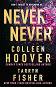 Never Never - Colleen Hoover, Tarryn Fisher - 