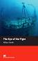 Macmillan Readers - Intermediate: The Eye of the Tiger - Wilbur Smith - �����