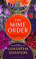 The Mime Order - Samantha Shannon - 