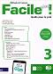 Facile Plus - ���� 3 (A2): ����������� �� ������� �� ������� ���� - Anna Maria Crimi, Domitille Hatuel, Emmanuele Pacitto - ����� �� �������
