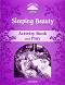 Classic Tales - ���� 4 (A2): Sleeping Beauty Activity Book and Play : Second Edition - ������ �����