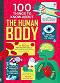 100 Things to Know About the Human Body - Alex Frith, Minna Lacey, Matthew Oldham, Jonathan Melmoth - ������ �����