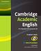 Cambridge Academic English: Учебна система по английски език : Ниво Intermediate (B1+): Учебник - Craig Thaine - учебник