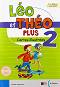 Leo et Theo Plus - ���� 2 (A1): ��������� �� ������� ���� - M. A. Apicella, D. Guillemant - �������
