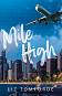 Mile High - Liz Tomforde - �����