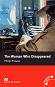 Macmillan Readers - Intermediate: The Woman Who Disappeared - Philip Prowse - �����