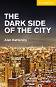 Cambridge English Readers - Ниво 2: Elementary/Lower : The Dark Side of the City - Alan Battersby - 
