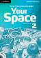 Your Space - Ниво 2 (A2): Учебна тетрадка + CD : Учебна система по английски език - Martyn Hobbs, Julia Starr Keddle - 