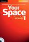 Your Space - Ниво 1 (A1): Книга за учителя + CD : Учебна система по английски език - Garan Holcombe, Martyn Hobbs, Julia Starr Keddle - 