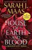 Crescent City - book 1: House of Earth and Blood - Sarah J. Maas - �����