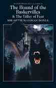 The Hound of the Baskervilles and The Valley of Fear - Sir Arthur Conan Doyle - 