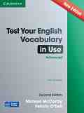 Test Your English Vocabulary in Use - Second Edition : ���� Advanced (C1 - C2): ���������� ���������� �� ��������� ���� - Michael McCarthy, Felicity O'Dell - ��������
