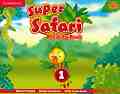 Super Safari - ���� 1: �������� � ���������� �� ��������� ���� - Herbert Puchta, Gunter Gerngross, Peter Lewis-Jones - ������ ��������