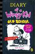 Diary of a Wimpy Kid - book 10: Old School - Jeff Kinney - �����