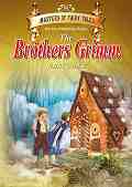 Fairy Tales - The Brothers Grimm - Brothers Grimm - 