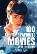 100 All-Time Favorite Movies of The 20th Century - �����
