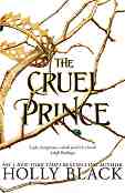 The Cruel Prince - Holly Black - �����