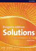 Solutions B1: ������� �� ��������� ���� �� 9. ���� �� ���������� �������� - ���� 1 : Bulgaria Edition - Tim Falla, Paul A. Davies, Paul Kelly, Helen Wendholt, Sylvia Wheeldon - �������