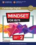 Mindset for IELTS - ниво 2: Учебник + онлайн тестове и материали : Учебна система по английски език - 
