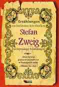 Erzahlungen von beruhmten Schriftstellern: Stefan Zweig - Zweisprachige Erzahlungen - Stefan Zweig - �����