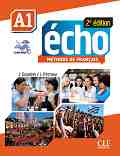 Echo - A1: ������� �� ������� ���� + ��������� : 2 edition - J. Girardet, J. Pecheur - �������
