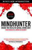 Mindhunter: Inside the FBI Elite Serial Crime Unit - John Douglas, Mark Olshaker - 