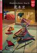 Mulan - HSK 3/4 - Yang Yu, Margherita Stecca -  