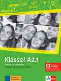 Klasse! - ���� A2.1: ������� �� ������ ���� - Sarah Fleer, Ute Koithan, Tanja Mayr-Sieber, Bettina Schwieger - �������