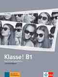 Klasse! - ���� B1: ����� �� ������� �� ������ ���� - Birgitta Frohlich - ����� �� �������